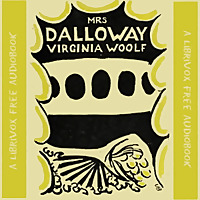 Mrs. Dalloway by Virginia Woolf (1882 - 1941)