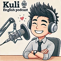Kuli English Podcast