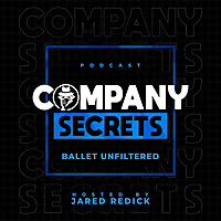 Company Secrets: Ballet Unfiltered