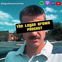 The Logan Brown Podcast