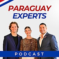 Paraguay Experts Podcast