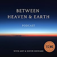 Between Heaven & Earth
