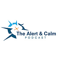 The Alert & Calm Podcast