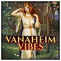 Vanaheim Vibes