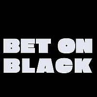 Bet on Black