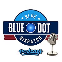 The Blue Dot Dispatch