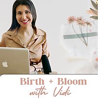 Birth and Bloom