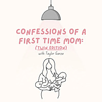 Confessions of a First-Time Mom: Twin Edition