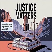 Justice Matters Podcast