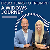 From Tears to Triumph: A Widows Journey