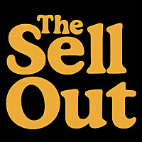 The Sell Out Podcast