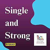Single and Strong