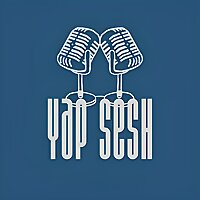 Yap Sesh