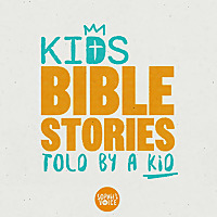 Kids Bible Stories Told by a Kid