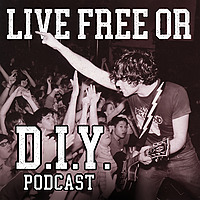 Live Free Or D.I.Y.