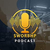The SWORBHP Podcast