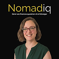 Nomadiq - Comprendre et maîtriser ses finances quand on vit à l'étranger