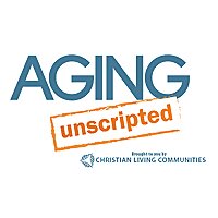 Aging Unscripted from CLC