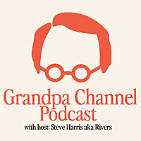 The Grandpa Channel: Grandparent Stories, Family Legacy & Life Lessons