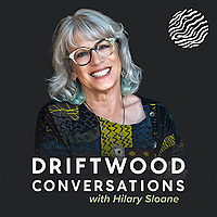 Driftwood Conversations