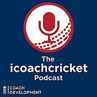 The icoachcricket Podcast