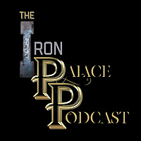 The Iron Palace Podcast