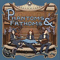 Phantoms and Fathoms