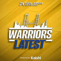Warriors Latest | Daily Golden State Warriors Podcast