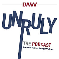 Unruly: The Podcast