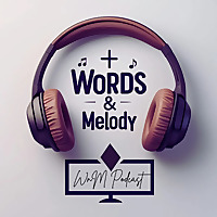 Words and Melody
