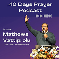 40 Days Fasting Prayers 2025 - Telugu Christian Podcast
