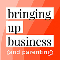 Bringing Up Business