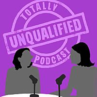 Totally Unqualified