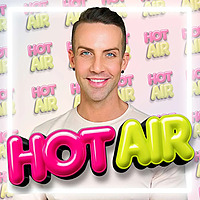 HOT AIR: LGBTQ Life, Dating, Mental Health & Pop Culture