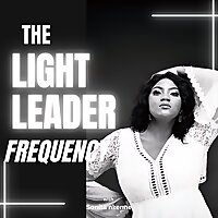 The Light Leader's Frequency with Sonita Nkenne