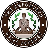 The Empowered Grief Journey