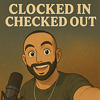 Clocked In, Checked Out