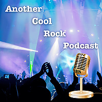 Another Cool Rock Podcast
