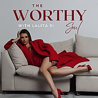 The Worthy Soul