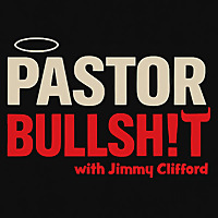 Pastor Bullsh!t