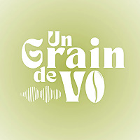 Un grain de VO