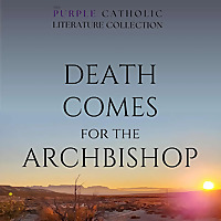 Death Comes for the Archbishop