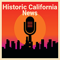 Historic California News