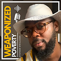 Weaponized Poverty