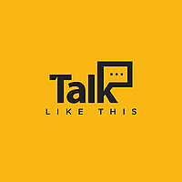 Talk like this