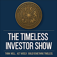 The Timeless Investor Show
