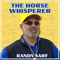The Horse Whisperer and Sons' Podcast