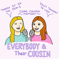 Everybody and Their Cousin