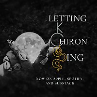 Letting Chiron Sing
