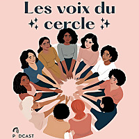 Les Voix du Cercle ✨